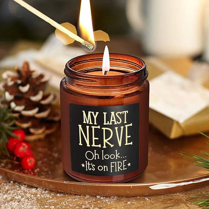 Funny Gifts for Women Men - My Last Nerve Soy Candle - Birthday Gift for Her Wife Sister - Best Friend, Girlfriend Gift - Friendship Gifts for Bestie Boss Coworker Nurse - Stress Relief Candle