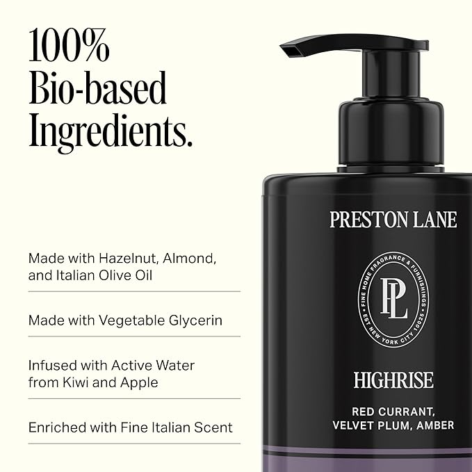 Preston Lane Luxury Hand Wash, Highrise Scent | Hydrating and Nourishing Formula with Organic Oils, Active Kiwi and Apple Water, and Vegetable Glycerin | Gentle Cleansing, Vegan and Cruelty Free