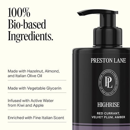 Preston Lane Luxury Hand Wash, Highrise Scent | Hydrating and Nourishing Formula with Organic Oils, Active Kiwi and Apple Water, and Vegetable Glycerin | Gentle Cleansing, Vegan and Cruelty Free