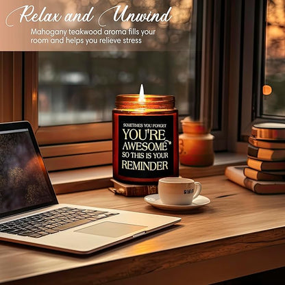 Inspirational Gift Candles for Women Men - Birthday, Appreciation, Thank You, Relaxing Gift for Her Friend Coworker Sister Son - You're Awesome Natural Soy Mahogany Teakwood Candle for Home