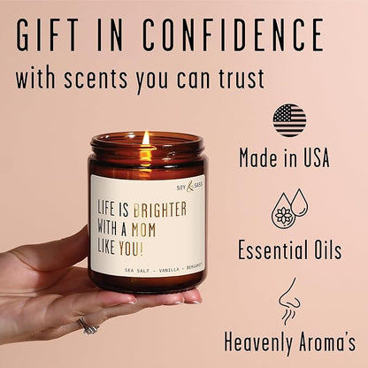 Soy and Sass 'Life is Brighter with a Mom like You' Sweet Fig & Sandalwood Jar Candle, 9 oz, 50 Hr Burn, USA Made