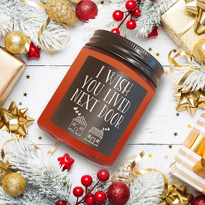 Birthday Gifts for Women Men - I Wish You Lived Next Door Candle for Her - Friendship, Housewarming Gift -Gifts for Best Friend, Girlfriend, Sister, Mom - Relaxing Natural Soy Candle for Home